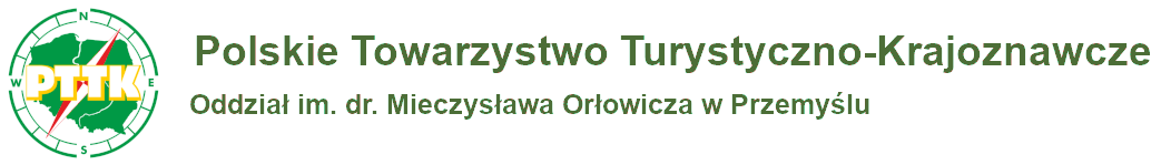 PTTK - Oddział im. dr. Mieczysława Orłowicza w Przemyśli